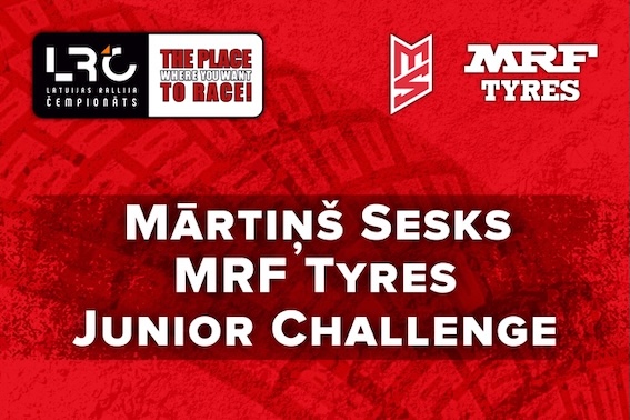 Izveidota starptautiska junioru vecuma atbalsta programmu rallijā - Mārtiņš Sesks MRF Tyres Junior Challenge